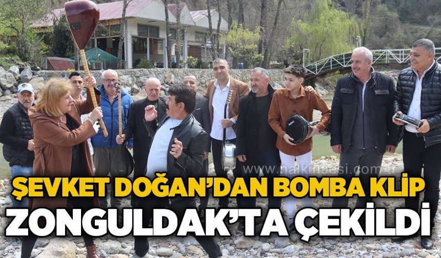 Şevket Doğan'dan bomba klip Zonguldak'ta çekildi