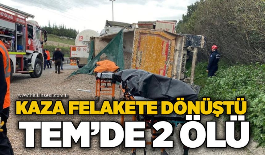 Zincirleme kaza felakete dönüştü: TEM’de 2 ölü