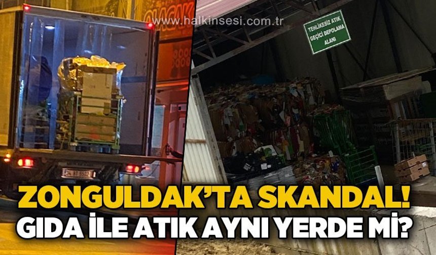Zonguldak'ta skandal: Gıda ile atık aynı yerde mi?