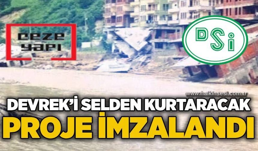 Devrek’i selden kurtaracak proje imzalandı