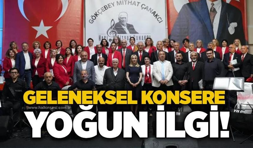 Geleneksel konsere yoğun ilgi!