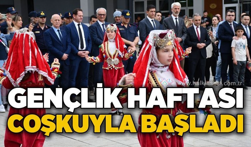 Gençlik Haftası coşkuyla başladı