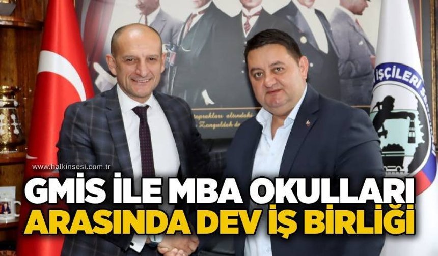 GMİS ile MBA Okulları arasında dev iş birliği