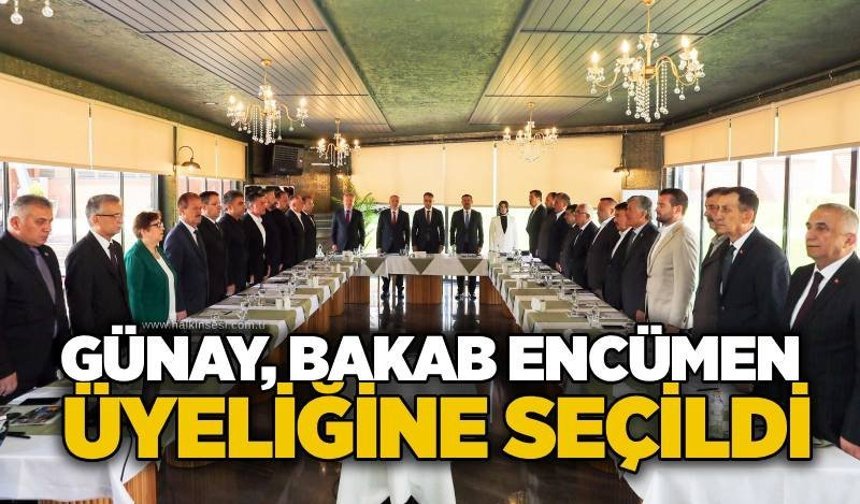 Günay, BAKAB Encümen üyeliğine seçildi