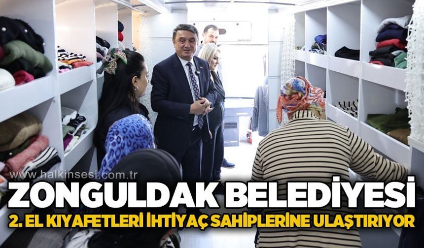 Zonguldak Belediyesi ikinci el kıyafetleri ihtiyaç sahiplerine ulaştırıyor