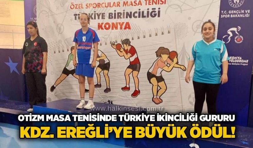 Otizm masa tenisinde Türkiye ikinciliği gururu: Kdz. Ereğli’ye büyük ödül!