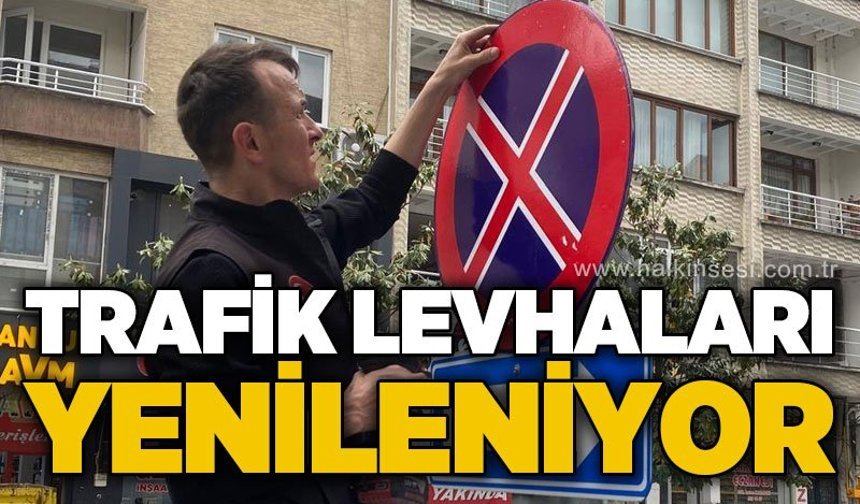 Trafik tabelaları yenileniyor