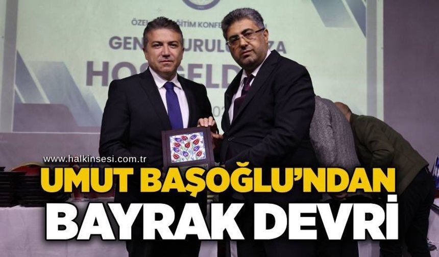 Umut Başoğlu’ndan bayrak devri