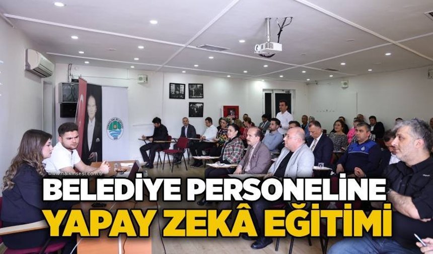Belediye personeline  yapay zeka eğitimi