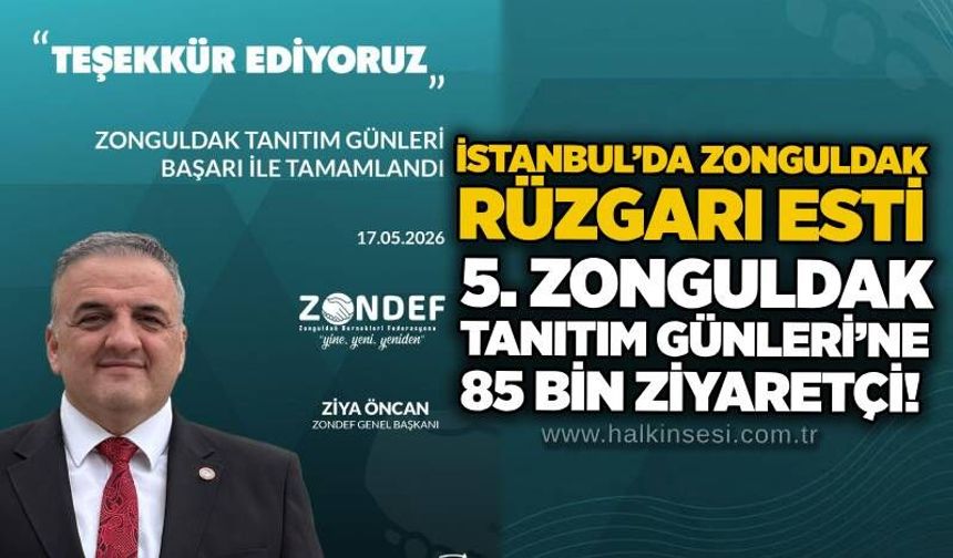 İstanbul’da Zonguldak rüzgarı esti: 5. Zonguldak Tanıtım Günleri’ne 85 bin ziyaretçi!