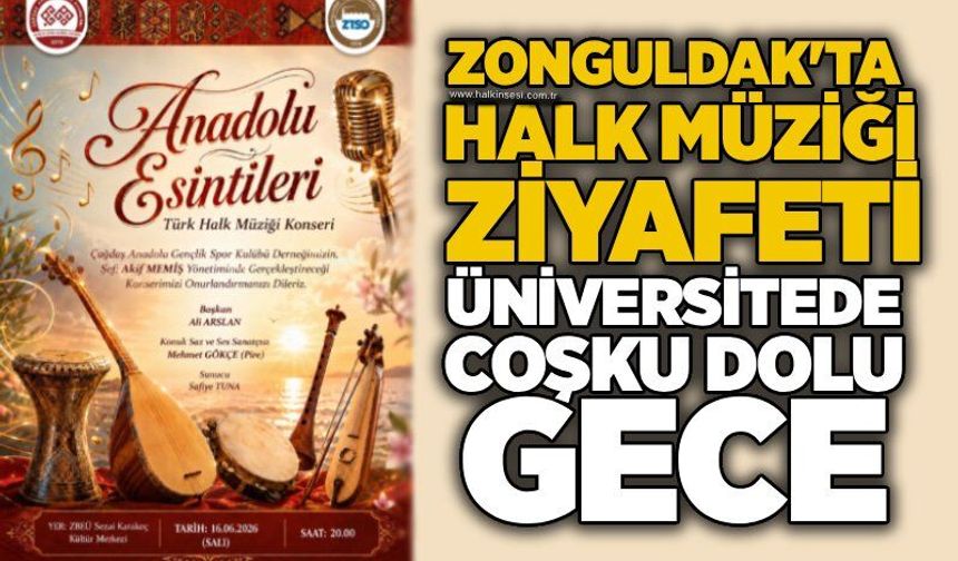 Zonguldak'ta Halk Müziği ziyafeti üniversitede çoşku dolu gece