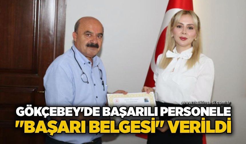 Gökçebey'de başarılı personele "Başarı Belgesi" verildi