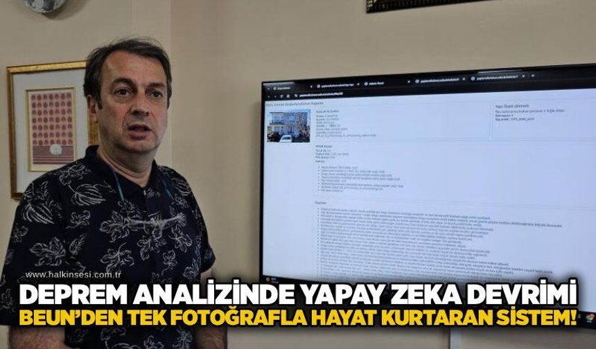 Deprem analizinde yapay zeka devrimi: BEUN’den tek fotoğrafla hayat kurtaran sistem!