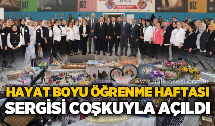 Hayat Boyu Öğrenme Haftası sergisi coşkuyla açıldı