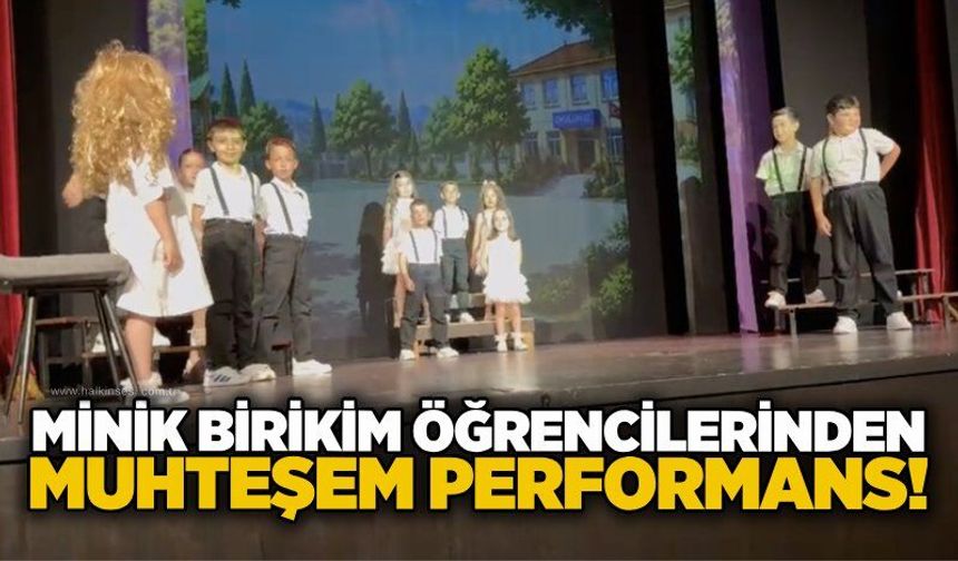 Minik Birikim öğrencilerinden muhteşem performans!