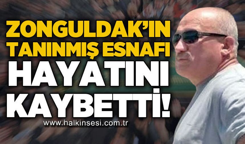 Zonguldak'ın tanınmış esnafı Yunus Hekim hayatını kaybetti