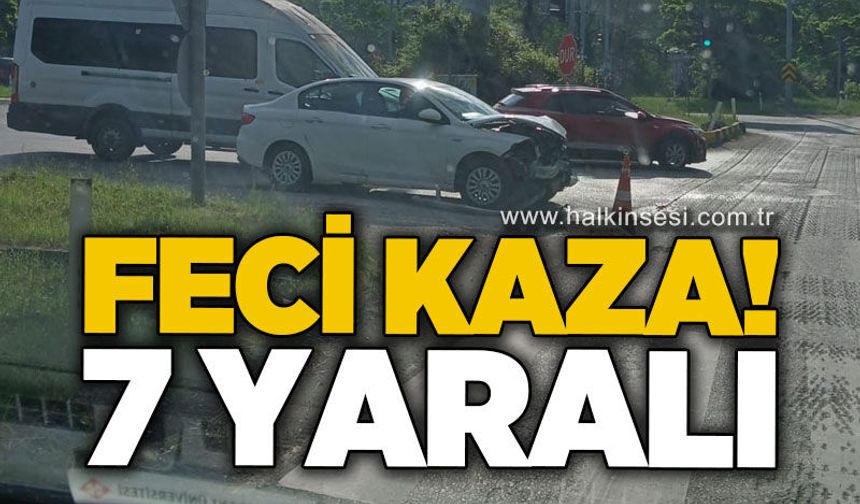 Feci kaza: 7 yaralı!