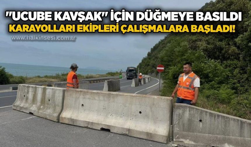 "Ucube Kavşak" için düğmeye basıldı: Karayolları kipleri çalışmalara başladı!