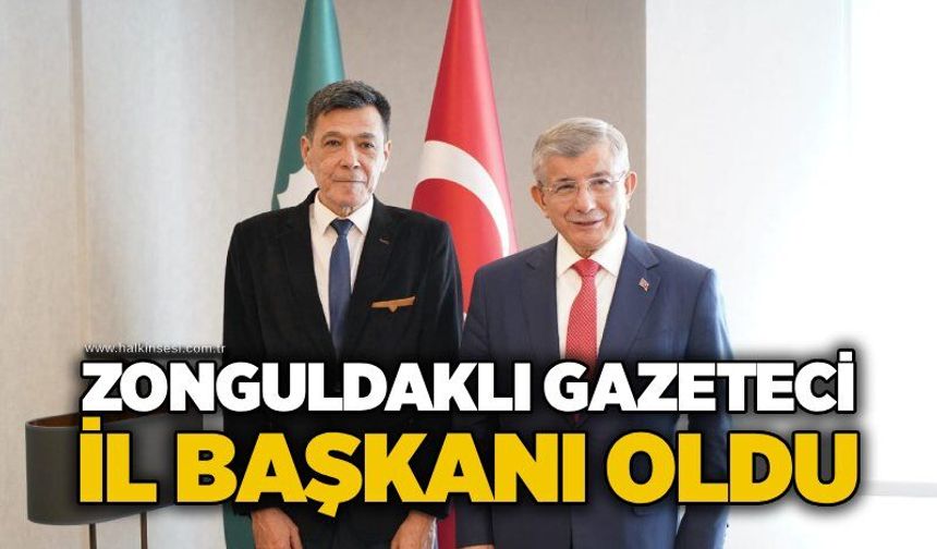 Zonguldaklı Gazeteci İl Başkanı oldu...