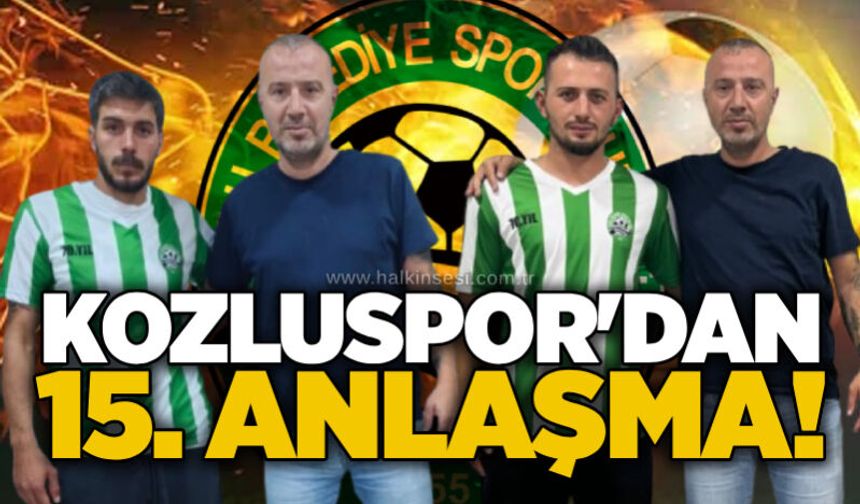 Kozluspor'dan 15. anlaşma!..