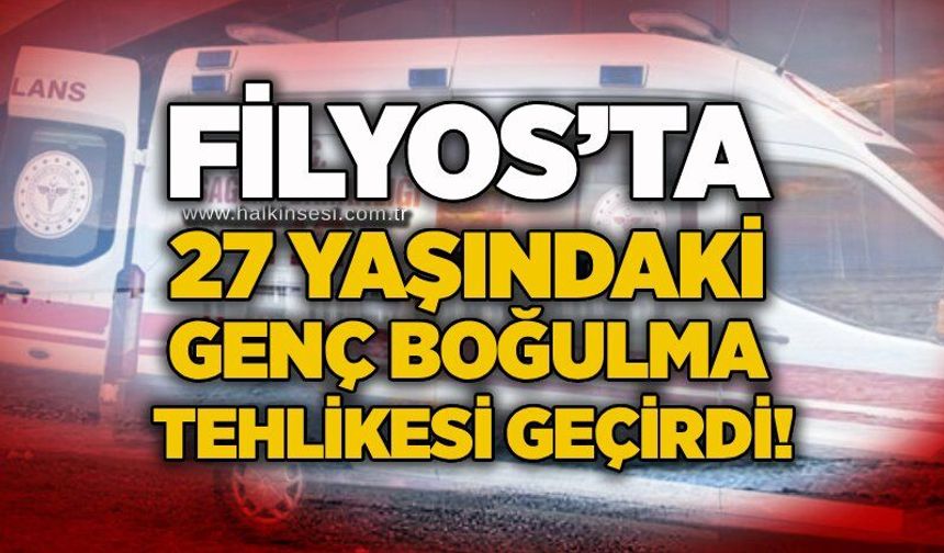 Filyos’ta 27 yaşındaki genç boğulma tehlikesi geçirdi!