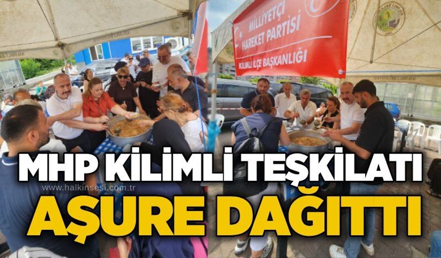 MHP Kilimli Teşkilatı aşure dağıttı