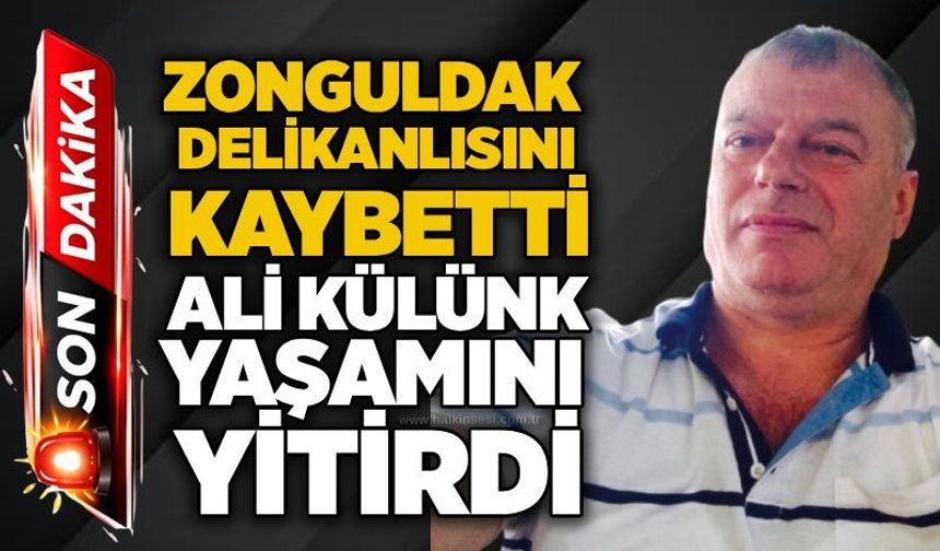 Zonguldak delikanlısını kaybetti: Ali Külünk yaşamını yitirdi