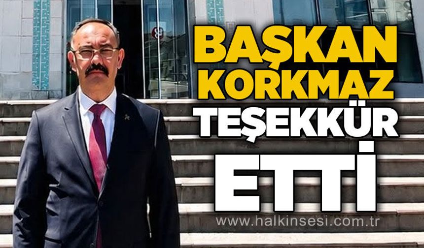 MHP İl Başkanı Orhan Korkmaz'dan teşekkür mesajı