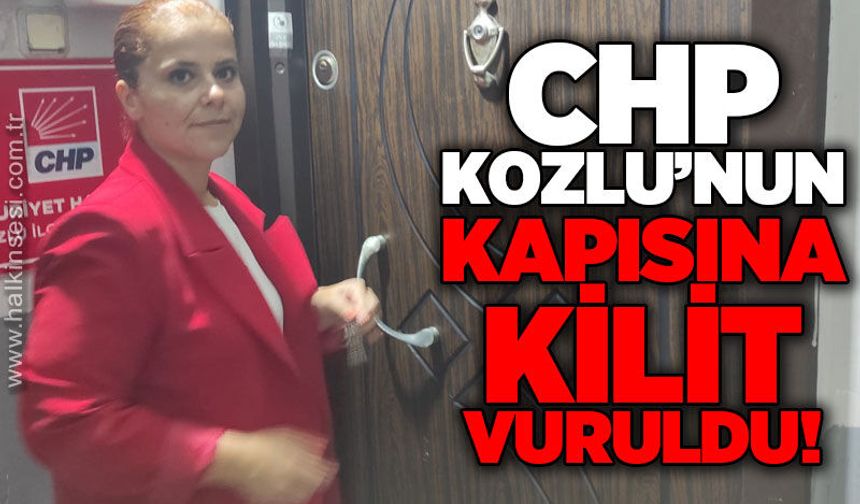 CHP Kozlu'nun kapısına kilit vuruldu: Toplu istifa geldi