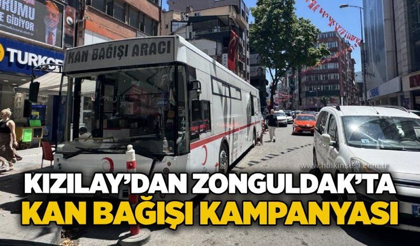 Kızılay’dan Zonguldak’ta kan bağışı kampanyası