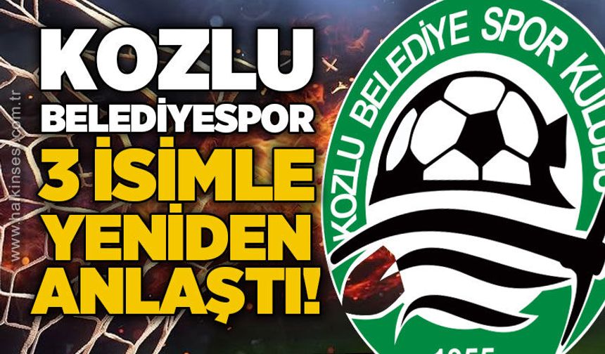 Kozlu Belediyespor 3 isimle yeniden anlaştı...