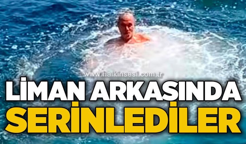 Liman arkasında serinlediler