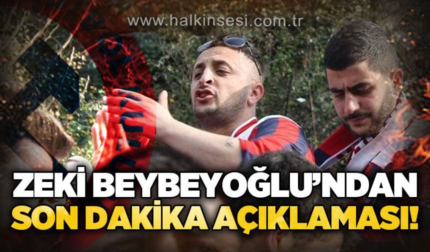 Tribün Lideri Zeki Beybeyoğlu'ndan son dakika açıklaması: Takıma sahip çıkma zamanı!