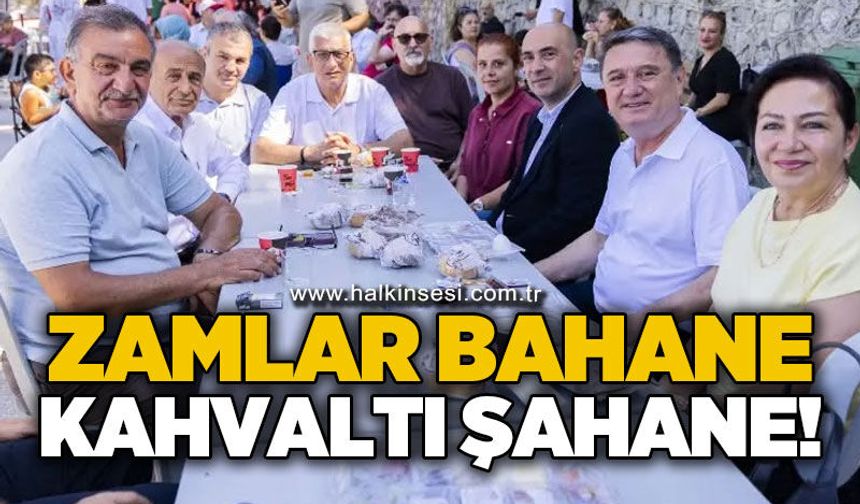 Zamlar bahane kahvaltı şahane!