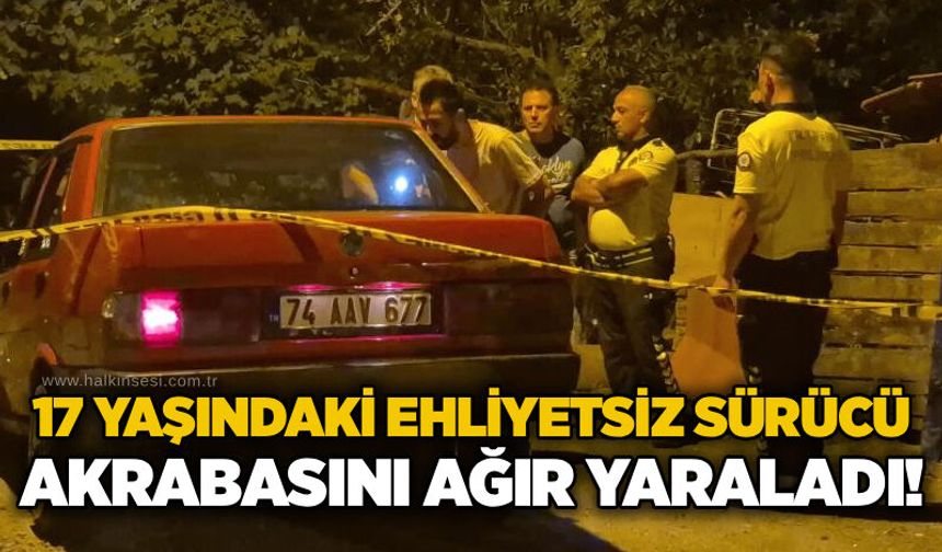 17 yaşındaki ehliyetsiz sürücü akrabasını ağır yaraladı!