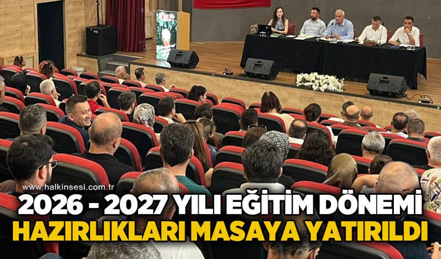 Yeni eğitim yılı hazırlıkları masaya yatırıldı