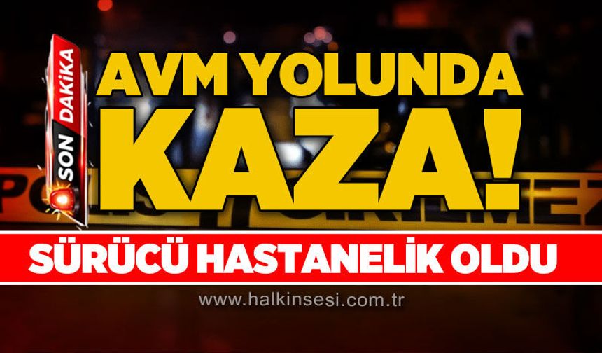 AVM yolunda motosiklet kazası: Sürücü hastaneye kaldırıldı!
