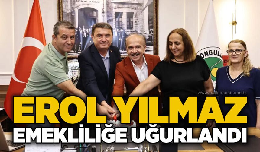 Erol Yılmaz emekliliğe uğurlandı