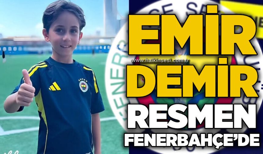 Emir Demir resmen Fenerbahçe’de
