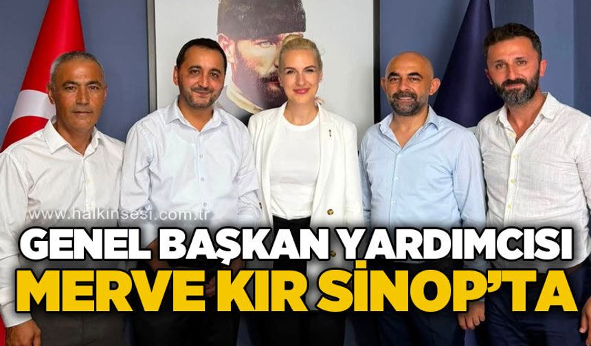 Anahtar Parti Genel Başkan Yardımcısı Kır, Sinop teşkilatıyla buluştu