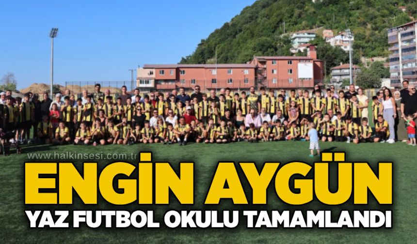Engin Aygün Yaz Futbol Okulu tamamlandı...