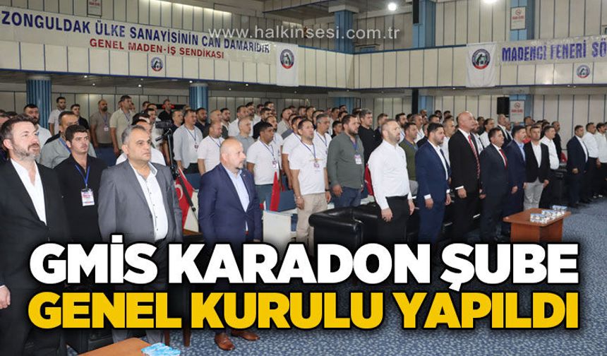 GMİS Karadon Şube Genel Kurulu yapıldı