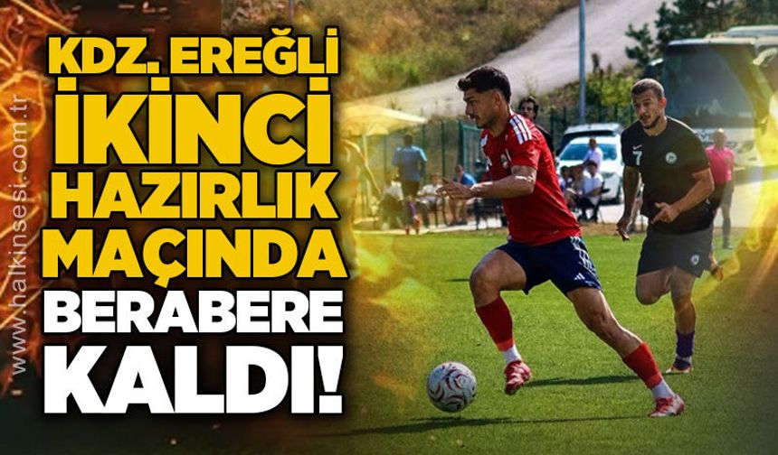 Ereğli ikinci hazırlık maçında berabere kaldı...