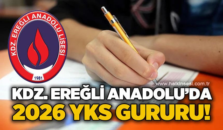 Kdz. Ereğli Anadolu Lisesi’nde 2026 YKS Gururu: 75 Öğrenci Üniversiteli Oldu