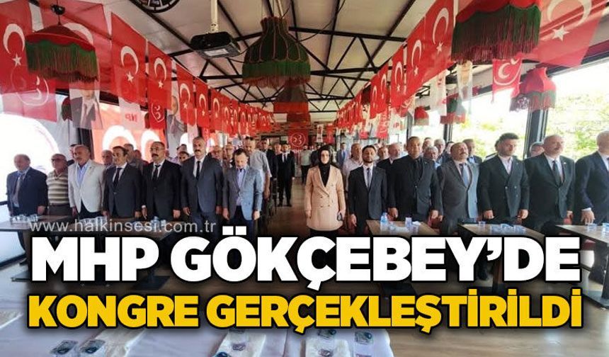 MHP Gökçebey İlçe Kongresi gerçekleştirildi