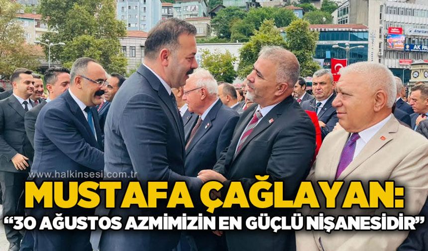 AK Parti Zonguldak İl Başkanı Mustafa Çağlayan’dan 30 Ağustos mesajı