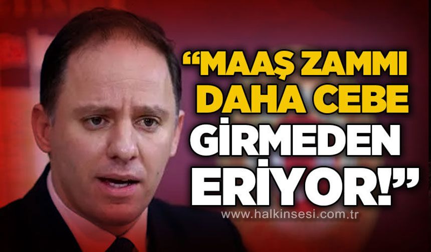 Deniz Yavuzyılmaz: "Maaş zamları daha cebe girmeden eriyor"