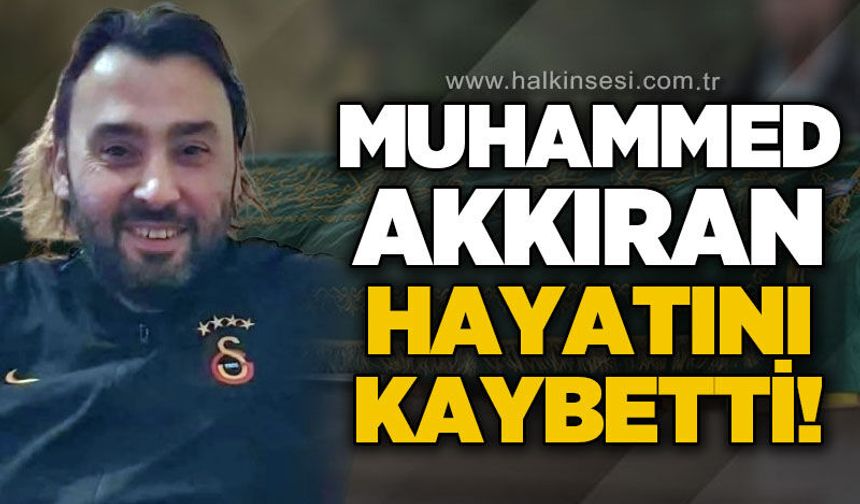 Zonguldak'a acı haber geldi: Muhammed Akkıran hayatını kaybetti