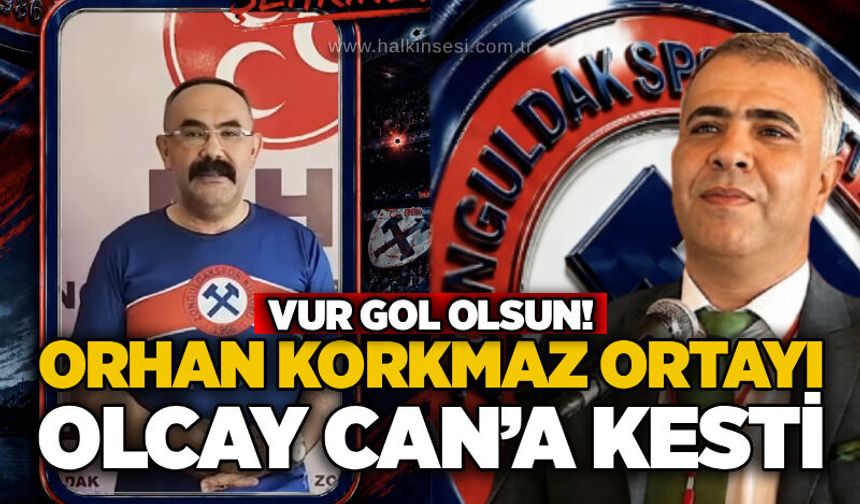 Orhan Korkmaz ortayı Olcay Can’a kesti:Vur gol olsun!