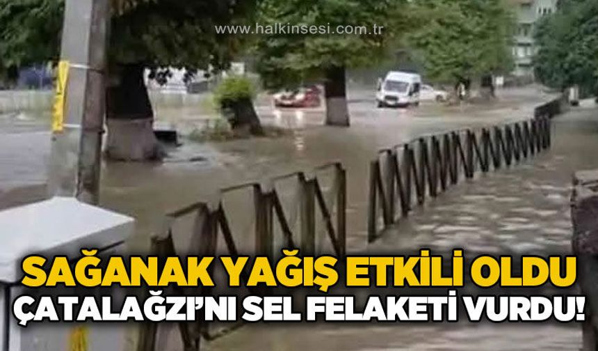 Çatalağzı’nda sağanak etkili oldu: Araçlar su içinde kaldı